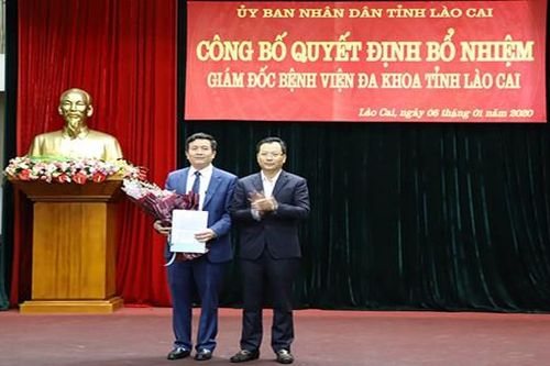 Bổ nhiệm Giám đốc Bệnh viện Đa khoa tỉnh Lào Cai