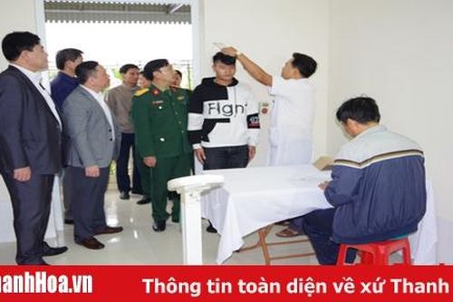 Huyện Nông Cống tuyển quân chặt chẽ ngay từ bước đầu