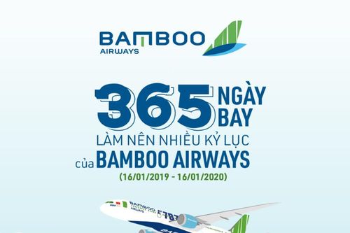 Những dấu mốc ấn tượng trong 365 ngày bay của Bamboo Airways