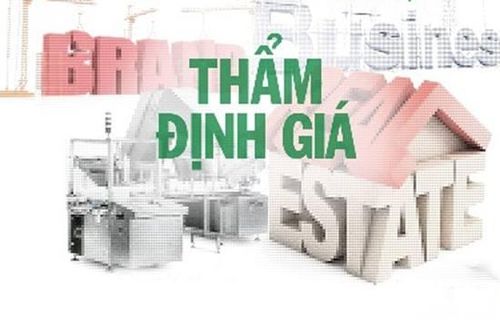 Bộ Tài chính chấn chỉnh các doanh nghiệp thẩm định giá