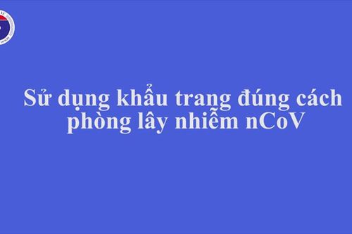 Bộ Y tế khuyến cáo về việc đeo khẩu trang đúng cách