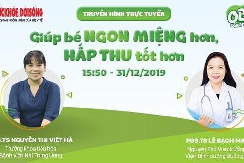 Khuyến cáo hữu ích từ các chuyên gia giúp bé ăn ngon miệng hơn, hấp thu tốt hơn