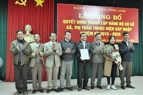 Vĩnh Linh: Thành lập đảng bộ cơ sở các xã, thị trấn vừa mới sáp nhập