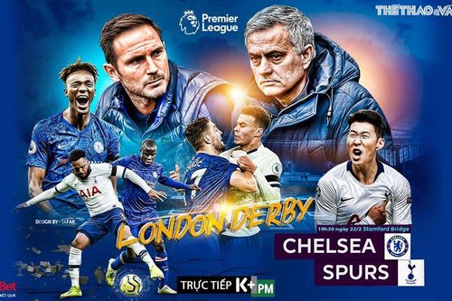 Soi kèo nhà cái Chelsea vs Tottenham. K+PM trực tiếp vòng 27 Giải ngoại hạng Anh