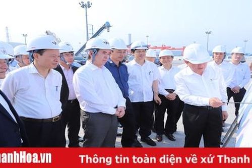 Trưởng Ban Kinh tế Trung ương Nguyễn Văn Bình làm việc tại Khu kinh tế Nghi Sơn