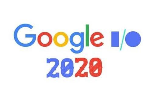 Sự kiện công nghệ Google I/O 2020 bị hủy vì COVID-19