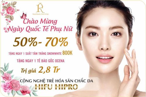Cơ hội giảm giá 50% - 70% lớn nhât năm 2020 tại Royal Beauty Clinic & Spa