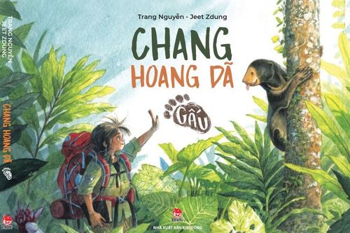 Artbook Chang hoang dã – Gấu: Thông điệp mạnh mẽ về giá trị của thiên nhiên