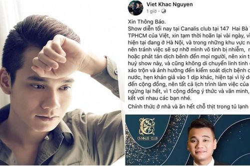 Khắc Việt chủ động hủy show vì Covid-19