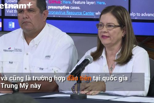 Panama xác nhận trường hợp đầu tiên nhiễm SARS-CoV-2