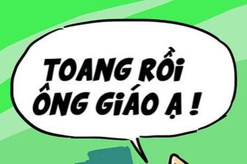 Chữ và nghĩa: Toang - ngôn từ làm 'tan hoang' cuộc sống