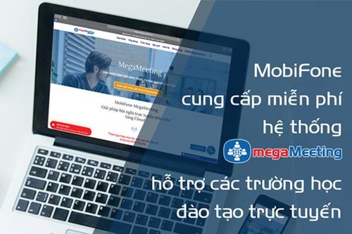 1 vạn HS học trực tuyến Mega Meeting của MobiFone