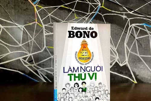 Làm người thú vị theo cách của Edward De Bono