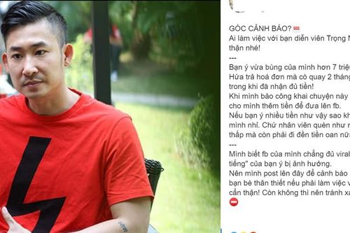 Cô gái tố Trọng Nhân quỵt tiền tiếp tục lên tiếng sau đáp trả của nam diễn viên