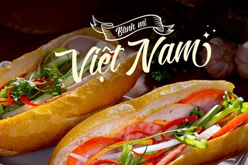 Bánh mì Việt Nam - món ăn đường phố tuyệt vời nhất thế giới có trong từ điển Oxford