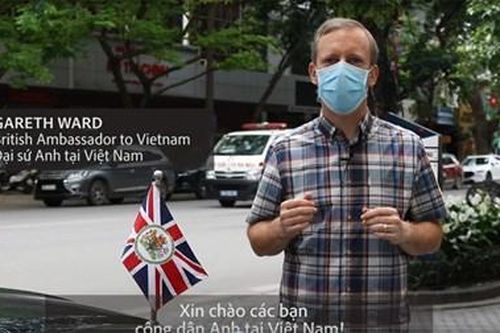 Đại sứ Anh khuyên công dân nước này tuân thủ quy định phòng chống dịch bệnh Covid-19 tại Việt Nam