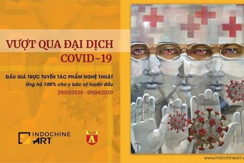 COVID-19: Đấu giá tranh online tiếp sức y bác sĩ tuyến đầu chống dịch