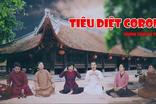 Xẩm, chèo, cải lương, quan họ vào cuộc 'tiêu diệt Corona'