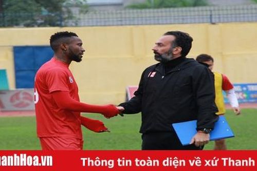 HLV Fabio Lopez: Gian nan con đường 'phục hưng' CLB Thanh Hóa