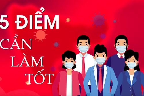 Nới lỏng giãn cách xã hội: 5 điều cần làm tốt, 7 thói quen cần thay đổi