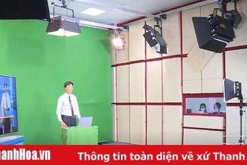 Đài PT&TH Thanh Hóa phát sóng chương trình dạy học trên truyền hình từ ngày 11-5