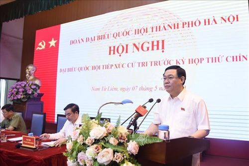 Cử tri Hà Nội đánh giá cao kết quả công tác phòng, chống dịch và phát triển kinh tế, xã hội