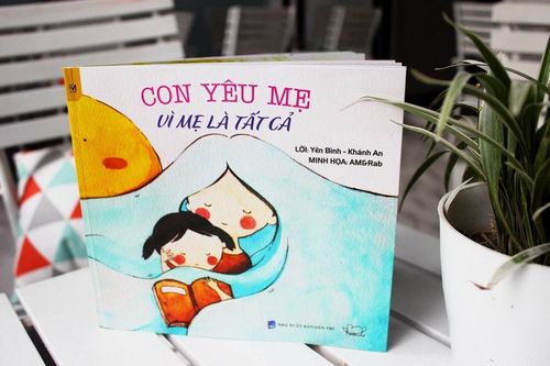 'Con yêu mẹ vì mẹ là tất cả'