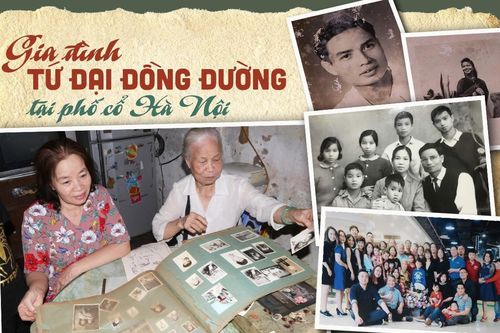 Gia đình tứ đại đồng đường ở phố cổ Hà Nội: 'Chưa bao giờ anh em to tiếng, chị em dâu vẫn thường xuyên đi cà phê và ăn sáng'