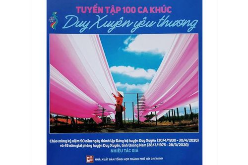 Xuất bản tuyển tập ca khúc 'Duy Xuyên yêu thương'