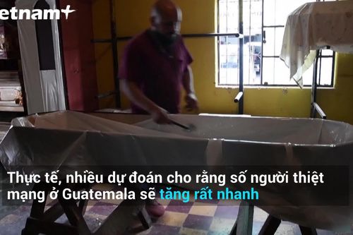 Giá dịch vụ mai táng ở Guatemala tăng dù dịch COVID-19 chưa tới đỉnh