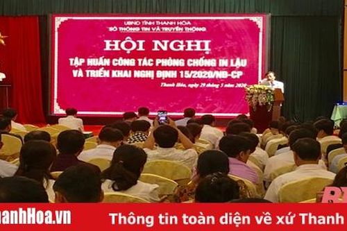Tập huấn công tác phòng, chống in lậu và triển khai Nghị định số 15/2020/NĐ-CP