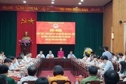 Hội nghị quán triệt, triển khai các văn bản mới năm 2019, 2020 của Đảng liên quan đến công tác dân vận khu vực đồng bằng sông Hồng
