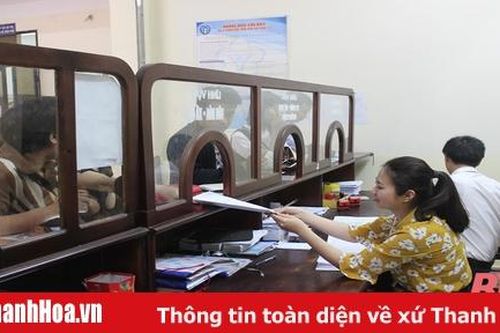 TP Thanh Hóa cắt giảm thời gian giải quyết nhiều thủ tục hành chính từ ngày 1-6-2020