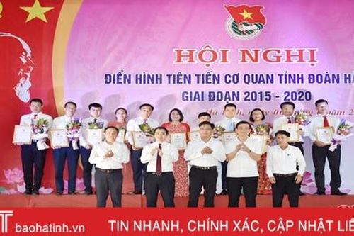 Cơ quan Tỉnh đoàn Hà Tĩnh tuyên dương 11 điển hình tiên tiến giai đoạn 2015 - 2020