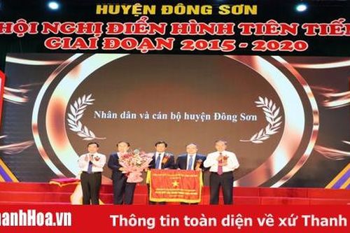 Huyện Đông Sơn: Biểu dương điển hình tiên tiến, giai đoạn 2015 - 2020
