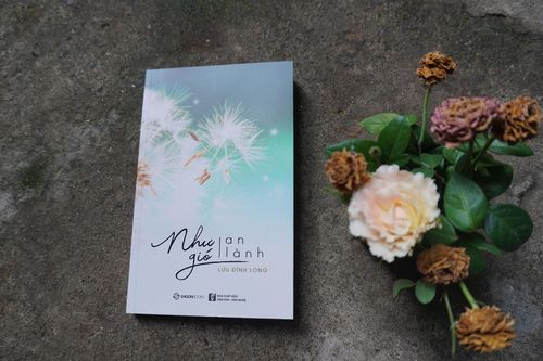 Như gió an lành - sách mới của Lưu Đình Long