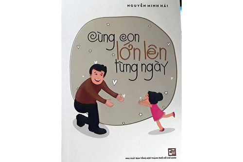 Chúng ta có thể cùng con lớn lên từng ngày...