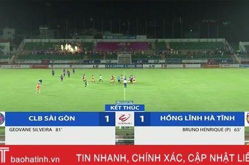Sài Gòn FC 1-1 Hồng Lĩnh Hà Tĩnh: Kẻ tám lạng, người nửa cân