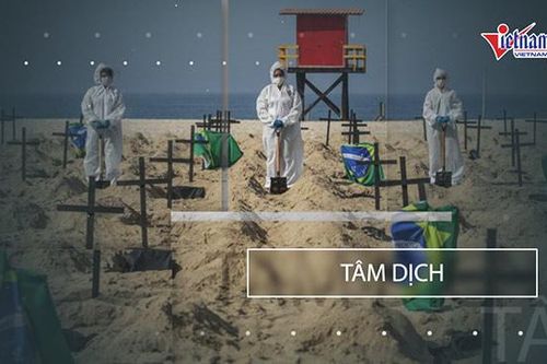 Thế giới 7 ngày: Brazil ghi nhận kỷ lục chưa từng có trong đại dịch