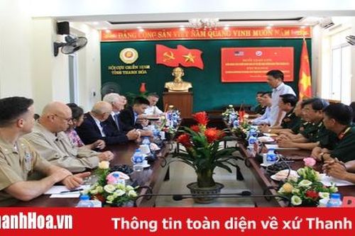 Đoàn Cựu chiến binh Hoa Kỳ giao lưu với Hội Cựu chiến binh tỉnh Thanh Hóa