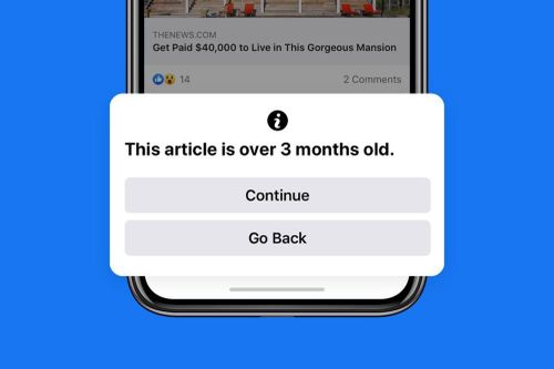 Facebook bổ sung tính năng cảnh báo người dùng khi chia sẻ các bài báo cũ