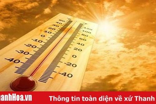 Nắng nóng diện rộng ở các tỉnh từ Thanh Hóa đến Thừa Thiên Huế