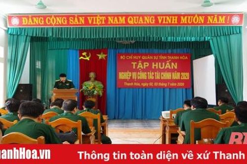 Bộ CHQS tỉnh tập huấn nghiệp vụ công tác tài chính năm 2020