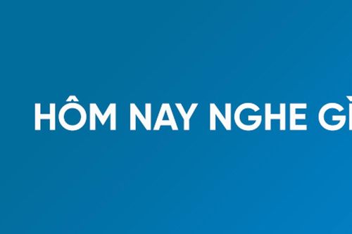 Giới trẻ đang nghe gì?