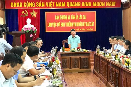 Ban Thường vụ Tỉnh ủy làm việc với Ban Thường vụ Huyện ủy Bát Xát