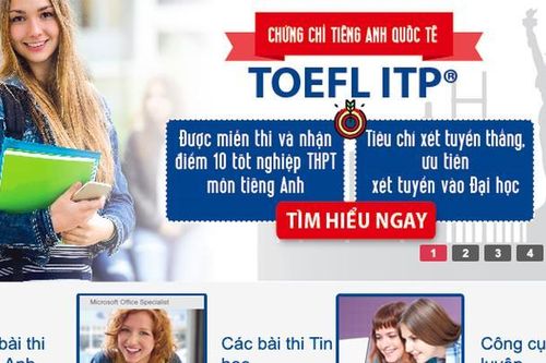 Miễn thi tiếng Anh tốt nghiệp THPT và tuyển thẳng ĐH, CĐ khi có chứng chỉ TOEFL, TOEIC