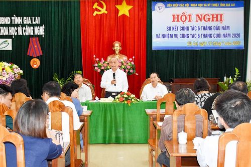 Liên hiệp các Hội Khoa học và Kỹ thuật tỉnh Gia Lai triển khai nhiệm vụ 6 tháng cuối năm