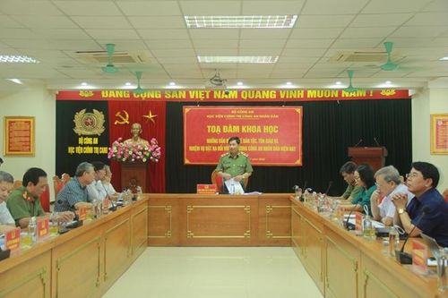 Tọa đàm khoa học 'Những vấn đề mới về dân tộc, tôn giáo và nhiệm vụ đặt ra đối với lực lượng CAND'