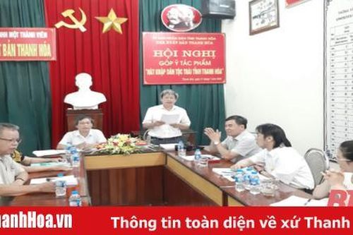 Hội nghị góp ý về tác phẩm 'Hát khặp dân tộc Thái tỉnh Thanh Hóa'