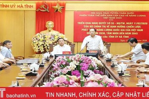 Hà Tĩnh luôn tạo thuận lợi cho các dự án phát triển năng lượng quốc gia
